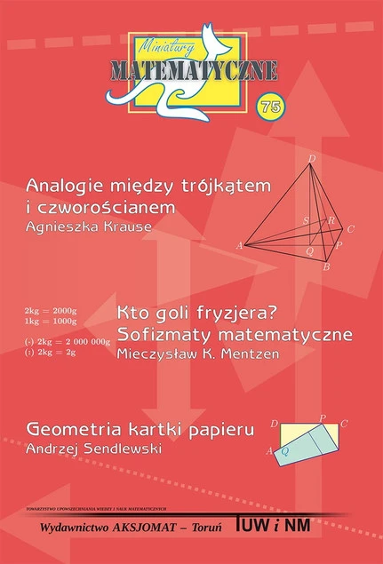 Miniatury Matematyczne 75 – Geometria, Logika, Origami