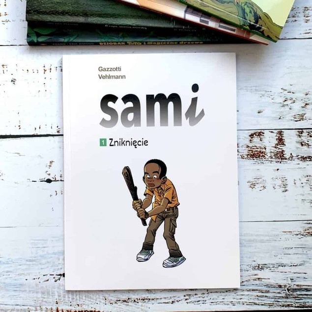 Sami Tom 1 Zniknięcie Bruno Gazzotti, Fabien Vehlmann