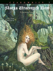 Skarga Utraconych Ziem Tom 1 Czarnogłowy Béatrice Tillier, Jean Dufaux