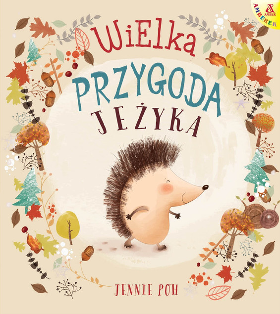 Wielka przygoda Jeżyka Jennie Poh