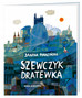 Szewczyk Dratewka Janina Porazińska 3+ Nasza Księgarnia