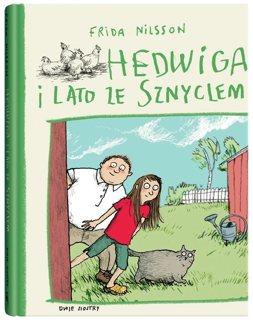 Hedwiga i lato ze Sznyclem Frida Nilsson
