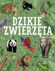 Dzikie zwierzęta Praca zbiorowa