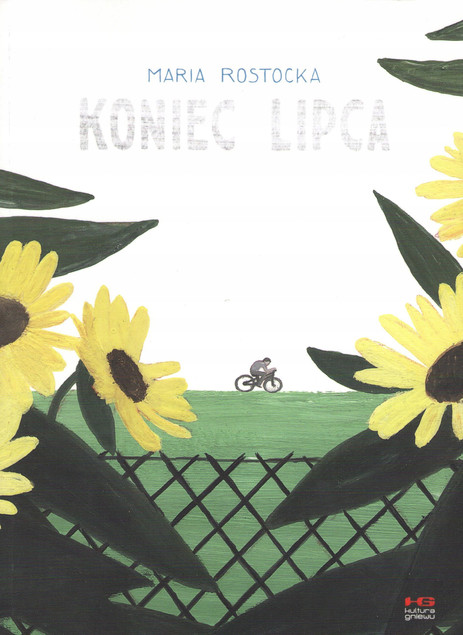 Koniec lipca Maria Rostocka