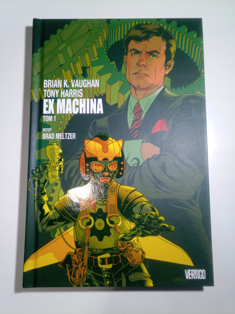 Ex Machina Tom 1 Brian K.Vaughan, Tom Feister, Tony Harris