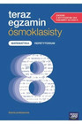 Teraz egzamin ósmoklasisty. Matematyka. Szkoła Podst kl 4-8. Repetytorium Janowicz Jerzy