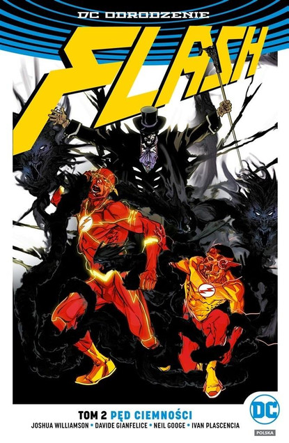 Flash Tom 2 Pęd ciemności Davide Gianfelice, Ivan Plascencia, Joshua Williamson, Neil Googe