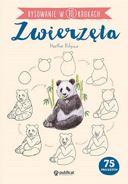 Rysowanie w 10 krokach. Zwierzęta Heather Kilgour