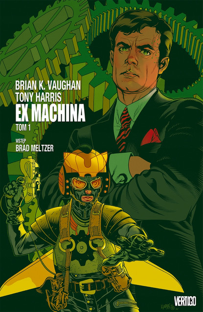 Ex Machina Tom 2 Vaughan Brian K.