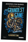 Największa gra. The Grandest Game. Tom 1 Jennifer Lynn Barnes