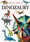 Świat wiedzy. Dinozaury Praca zbiorowa
