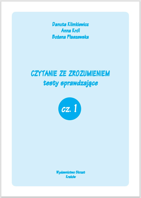 Czytanie Ze Zrozumieniem Testy Sprawdzające Cz. 1 Edukacja 7+ Skrzat