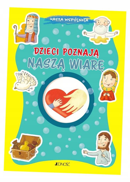 Dzieci poznają naszą wiarę Francesca Fabris