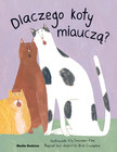 Dlaczego koty miauczą? Lily Snowden-Fine, Nick Crumpton