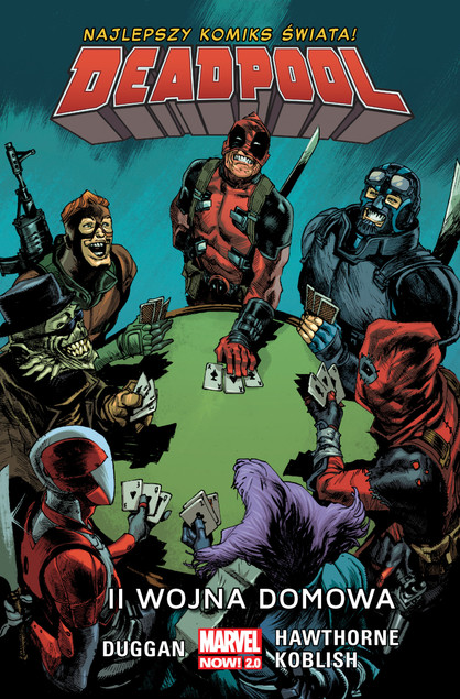 Deadpool Tom 5 II wojna domowa Gerry Duggan