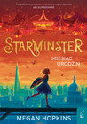 Starminster. Miesiąc urodzin. Tom 2 Megan Hopkins