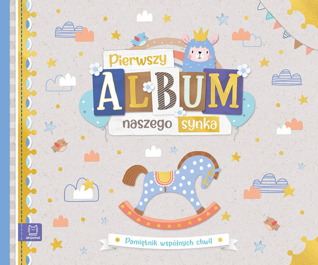 Pierwszy Album Na Zdjęcia SYNKA Pamiętnik Wspólnych Chwil 0+ Aksjomat 4041