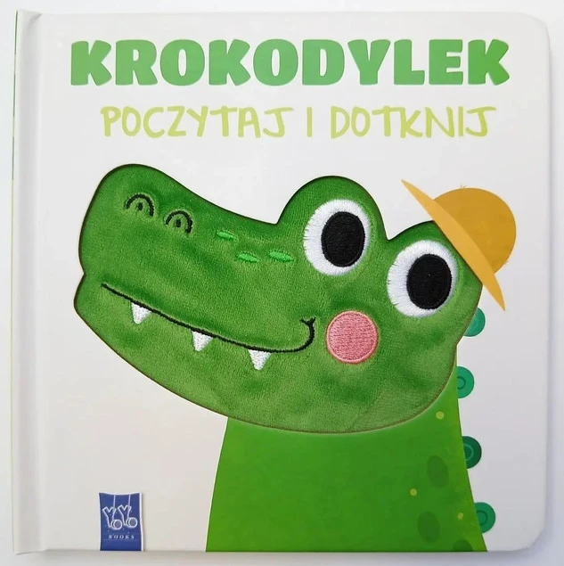 Poczytaj i dotknij. Krokodylek Praca zbiorowa