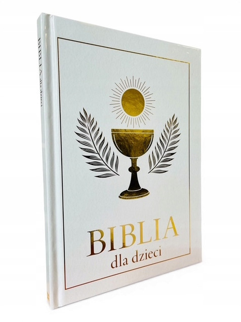 Biblia dla Dzieci – Pamiątka I Komunii Świętej | Wydanie Ilustrowane