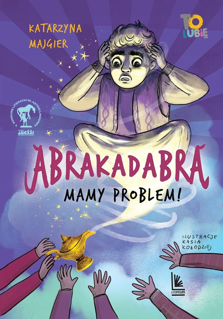 Abrakadabra... Mamy problem! Książka Katarzyna Majgier