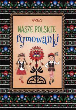 Nasze polskie rymowanki TW Greg