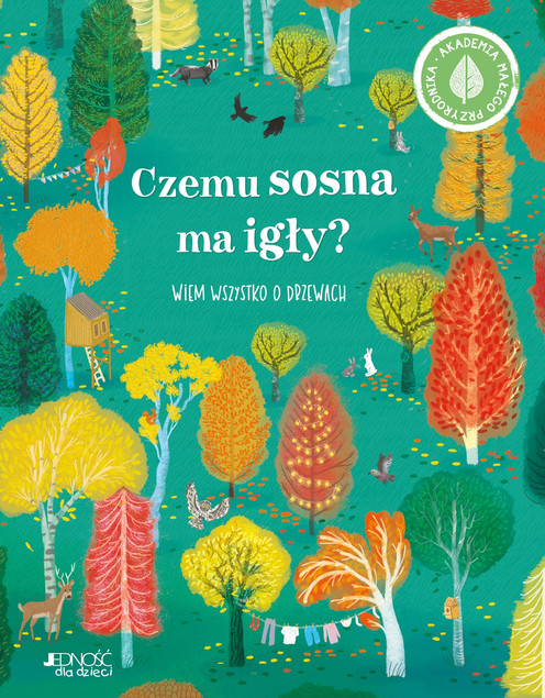 Czemu sosna ma igły? Wiem wszystko o drzewach Polly Cheeseman