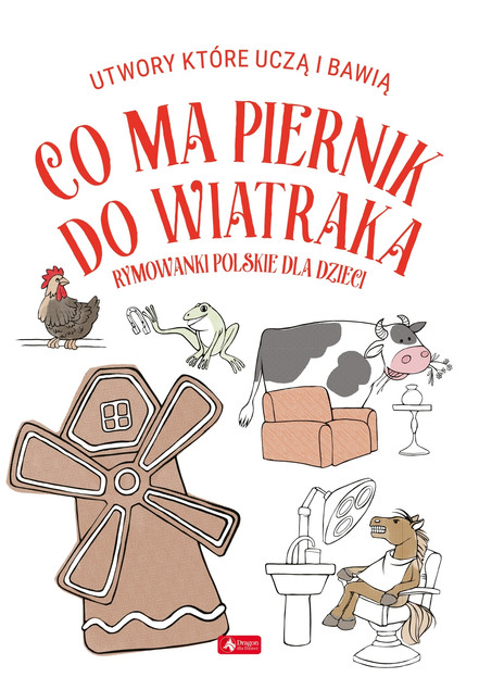 Co ma piernik do wiatraka? 2025 Krzysztof Żywczak