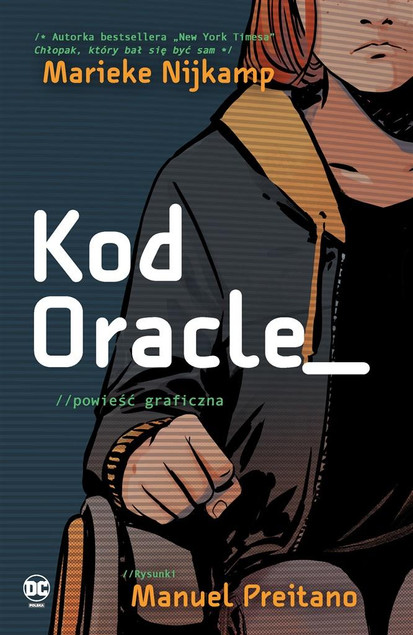 Kod Oracle Manuel Preitano, Marieke Nijkamp