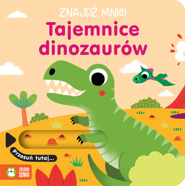 Znajdź mnie! Tajemnice Dinozaurów Interaktywna Książka dla Dzieci