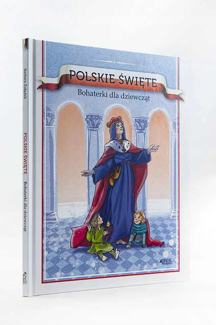 Ilustracje w książce Polskie święte. Bohaterki dla dziewcząt