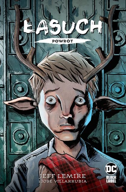 Łasuch Powrót Jeff Lemire_1