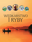 Wędkarstwo i Ryby Adam Tański - Poradnik Kompendium Wędkarza
