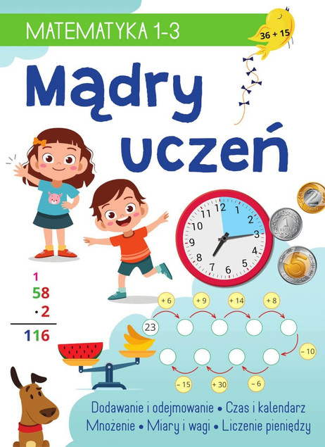 Mądry Uczeń. Matematyka 1-3. Ćwiczenia Tamara Malska (2026)