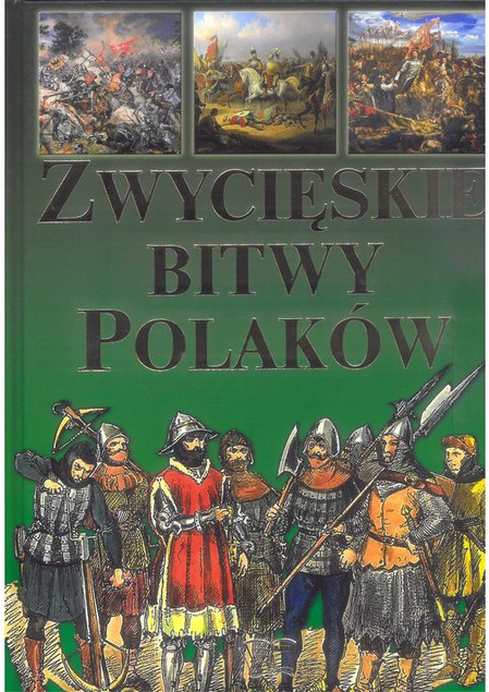 Zwycięskie bitwy polaków Joanna Werner