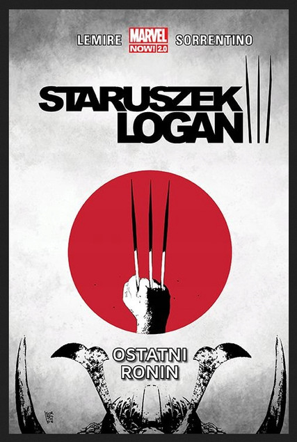 Staruszek Logan T.4 Ostatni ronin/Marvel Now 2.0 Jeff Lemire