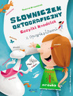 Słowniczek ortograficzny Cecylki Knedelek Joanna Krzyżanek, Zenon Wiewiurka