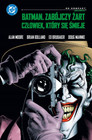 Batman: Zabójczy Żart / Człowiek, który się śmieje (Praca zbiorowa) DC Comics