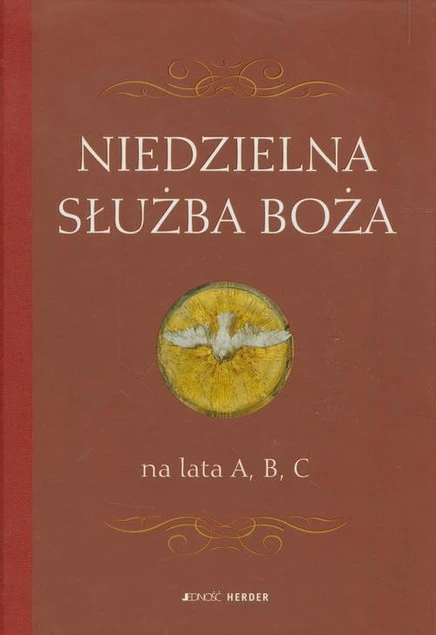 Niedzielna Służba Boża na lata A, B, C