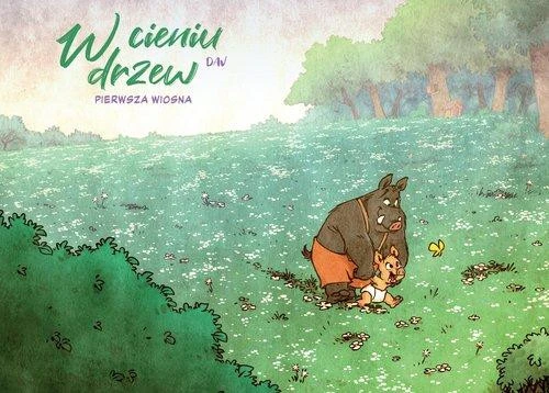 W cieniu drzew tom 4 Pierwsza wiosna Dav - okładka komiksu