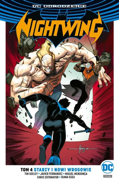 Nightwing Tom 4 Starzy i nowi wrogowie Tim Seeley – okładka komiksu