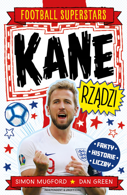 Kane rządzi. Football superstars Simon Mugford
