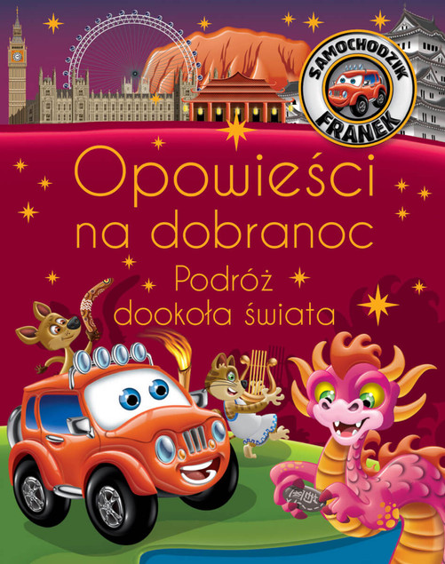 Samochodzik Franek – Opowieści na dobranoc, podróż świata – Katarzyna Smółka-Majerczak