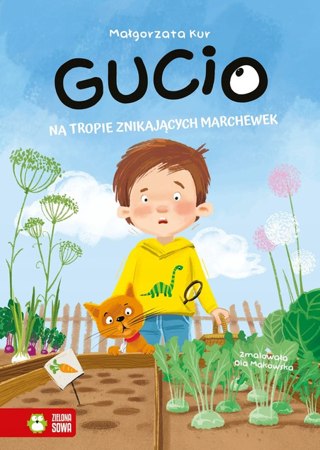 Gucio na Tropie Znikających Marchewek – Małgorzata Kur | Książka Detektywistyczna
