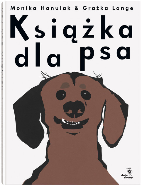 Książka dla psa Grażka Lange, Monika Hanulak