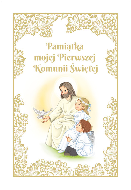 Pamiątka mojej Pierwszej Komunii Świętej Tomasz Gorlowski