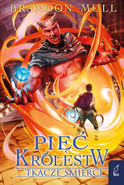 Pięć królestw. Tkacze śmierci. Tom 4 Brandon Mull