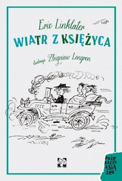 Wiatr z księżyca Eric Linklater, Zbigniew Lengren