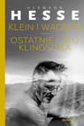 Klein i Wagner. Ostatnie lato Klingsora Hermann Hesse