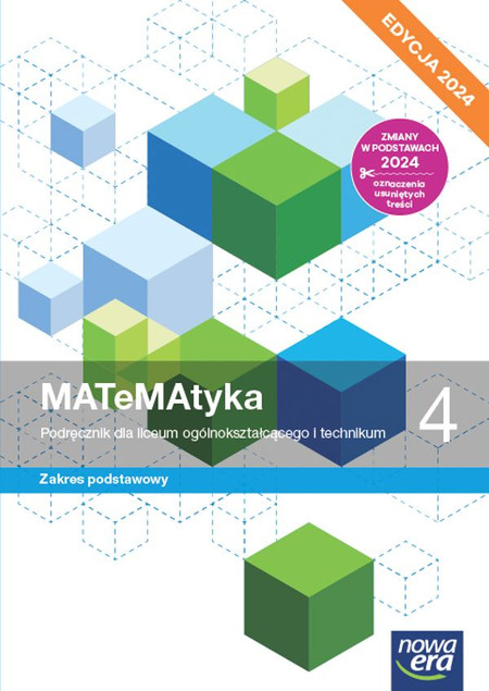 MATeMAtyka 4 Podręcznik LO Zakres Podstawowy 2024 Nowa Era