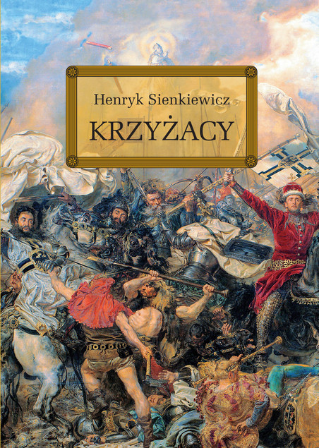 Krzyżacy Sienkiewicz lektury z opracowaniem Greg